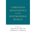 Christian Apologetics in the Postmodern World - Paperback
