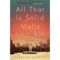 All That Is Solid Melts Into Air - Paperback