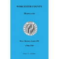 Worcester County, Maryland Will Books, Liber JW, 1790-1799 - Paperback