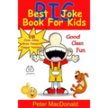 Best BIG Joke Book For Kids: Hundreds Of Good Clean Jokes, Brain Teasers and Tongue Twisters For Kids - Paperback