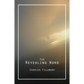The Revealing Word: A Dictionary of Metaphysical Terms - Paperback