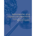 Diplomatic and Consular Immunity - Paperback