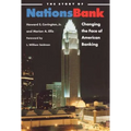 The Story of NationsBank: Changing the Face of American Banking - Paperback
