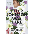 Tyler Johnson Was Here - Paperback