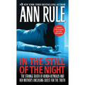 In the Still of the Night: The Strange Death of Ronda Reynolds and Her Mother's Unceasing Quest for the Truth - Mass Market Paperbound