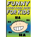 Funny Knock Knock Jokes for Kids - Paperback
