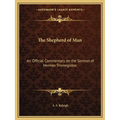 The Shepherd of Man: An Official Commentary on the Sermon of Hermes Trismegistos - Paperback