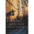 The Evening of the Holiday - Paperback