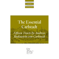 The Essential Carlstadt: Fifteen Tracts by Andreas Bodenstein (Carlstadt) Von Karlstadt - Paperback