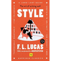 Style (Harriman Classics): The Art of Writing Well - Paperback