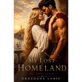 Mea Amissa Patria: My Lost Homeland - Paperback