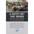A Safety Net That Works: Improving Federal Programs for Low-Income Americans - Paperback