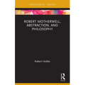 Robert Motherwell, Abstraction, and Philosophy - Paperback