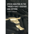 Stock Analysis in the Twenty-First Century and Beyond - Paperback