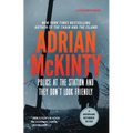 Police at the Station and They Don't Look Friendly: A Detective Sean Duffy Novel - Paperback
