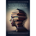 Reflections on People, Policy, and Practices in Curriculum History - Paperback