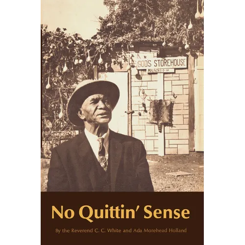 No Quittin' Sense - Paperback