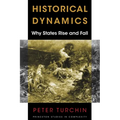 Historical Dynamics: Why States Rise and Fall - Paperback