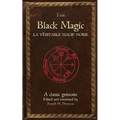 True Black Magic (La véritable magie noire) - Paperback