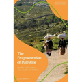 The Fragmentation of Palestine: Identity and Isolation Since the Second Intifada - Paperback
