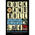 Rock and Roll Explorer Guide to San Francisco and the Bay Area - Paperback