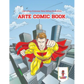Arte Comic Book: Libro Para Colorear Para Niños De 6 Años - Paperback