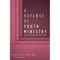 A Defense of Youth Ministry: Attachment Relationship Ministry (Arm) - Hardcover