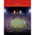 Fight On! History of USC Trojans Football - Paperback