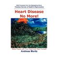 Heart Disease No More! - Paperback