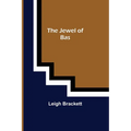 The Jewel of Bas - Paperback
