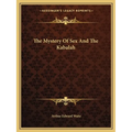 The Mystery Of Sex And The Kabalah - Paperback
