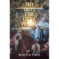 Tall Tales for Little People - Paperback