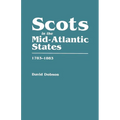 Scots in the Mid-Atlantic States, 1783-1883 - Paperback