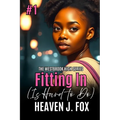 Fitting In: (Is Hard to Do) Book 1 Semester 1 - Paperback