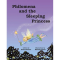 Philomena and the Sleeping Princess - Paperback