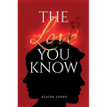 The Love You Know - Paperback
