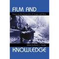 Film and Knowledge: Essays on the Integration of Images and Ideas - Paperback