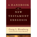 A Handbook of New Testament Exegesis - Paperback