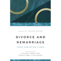 Divorce and Remarriage: Four Christian Views - Paperback
