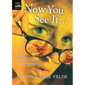 Now You See It . . . - Paperback