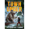 Town Under: A Post-Apocalyptic LitRPG - Paperback