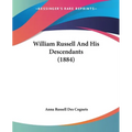 William Russell And His Descendants (1884) - Paperback
