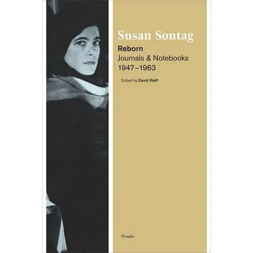 Reborn: Journals and Notebooks, 1947-1963 - Paperback