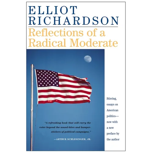 Reflections of a Radical Moderate - Paperback