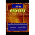 GED Test How to Pass on Your First Try! - Paperback