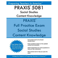 PRAXIS 5081 Social Studies Content Knowledge: 5081 PRAXIS Social Studies Exam - Paperback