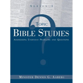 Topic Bible Studies Addressing Everyday Problems and Questions - Series 1 - Paperback