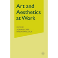 Art and Aesthetics at Work - Paperback