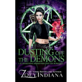 Dusting Off the Demons: A Bi Awakening MMMFFMM Shifter Romance - Paperback
