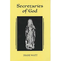 Secretaries of God: Women Prophets in Late Medieval and Early Modern England - Paperback